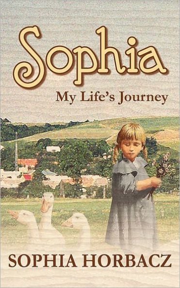 Sophia, My Life's Journey