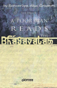 Title: A Poor Man Reads the Bhagavatam, Author: Satsvarupa Dasa Goswami