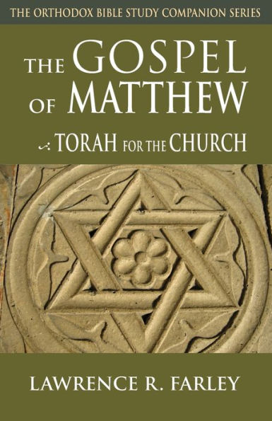 Gospel of Matthew: The Torah for the Church