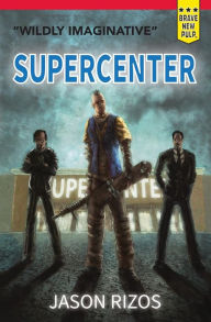 Title: Supercenter, Author: Jason Rizos