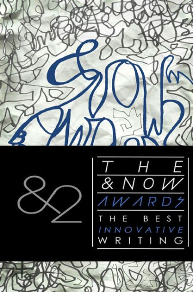 The &NOW AWARDS 2: The Best Innovative Writing