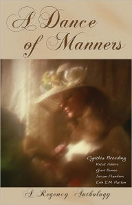 Title: A Dance Of Manners, Author: Cynthia Breeding