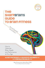 Free pdf ebook downloading The Sharpbrains Guide to Brain Fitness: How to Optimize Brain Health and Performance at Any Age (English Edition)
