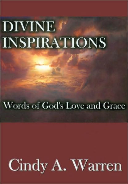 Divine Inspirations: Words of God's Love and Grace