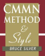 CMMN Method and Style: A Practical Guide to Case Management Modeling for Documentation and Execution