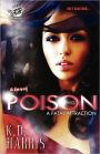 Poison 2 (The Cartel Publications Presents)