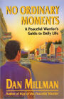 No Ordinary Moments