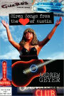 Siren Songs from the Heart of Austin