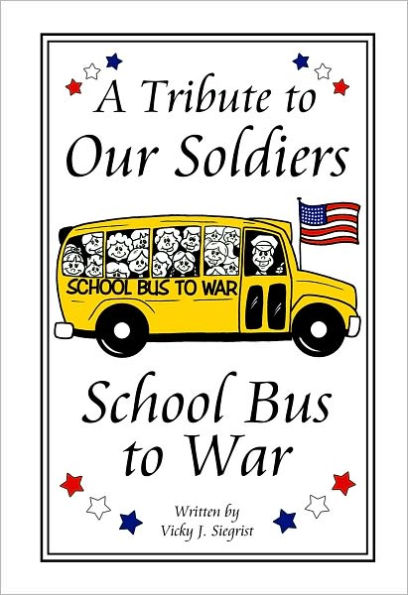 School Bus to War