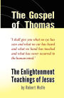 The Gospel of Thomas: The Enlightenment Teachings of Jesus