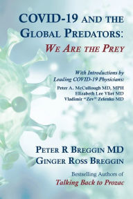 Free ebooks pdb download COVID-19 and the Global Predators: We Are the Prey RTF PDF iBook (English literature) 9780982456064