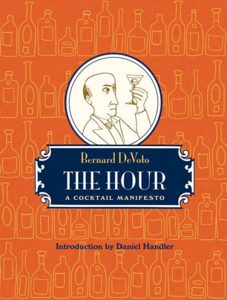 The Hour: A Cocktail Manifesto