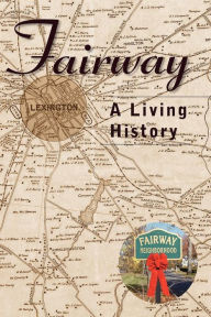 Title: Fairway, Author: Fairway Neighborhood Association