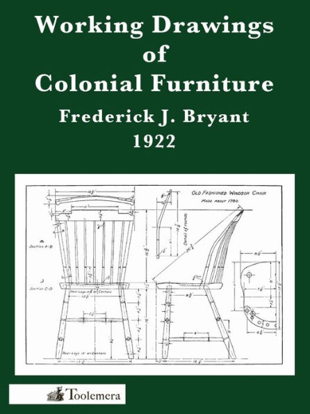 Working Drawings of Colonial Furniture