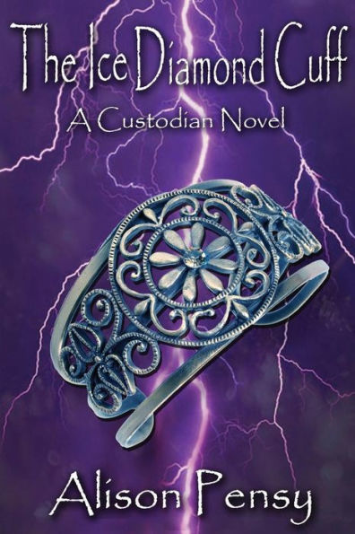 The Ice Diamond Cuff: Custodian Novel #4