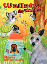 Title: Wallaby the Wannabe, Author: Bonnie Feuer