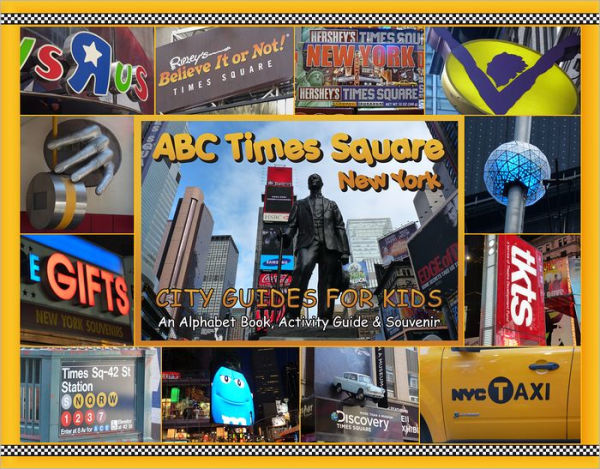 ABC Times Square, New York: An Alphabet Book, Activity Guide & Souvenir