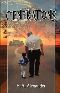 Title: Generations, Author: E. a. Alexander