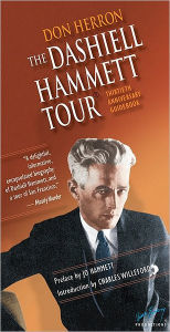 Title: The Dashiell Hammett Tour: Thirtieth Anniversary Guidebook, Author: Don Herron