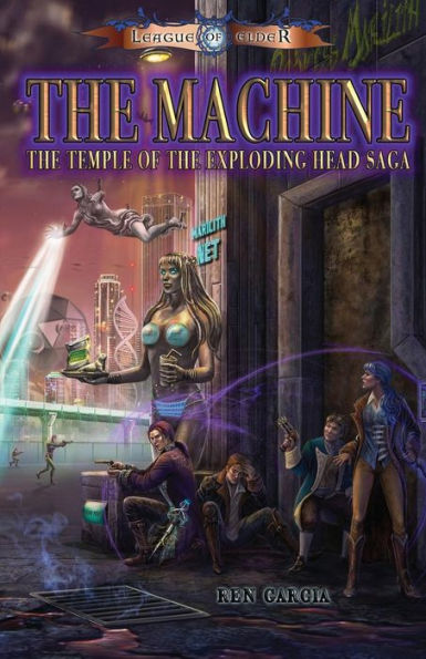 The Machine: Temple of the Exploding Head Saga