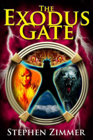 Title: The Exodus Gate, Author: Stephen Zimmer