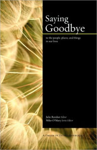 Title: Saying Goodbye, Author: Julie Rember