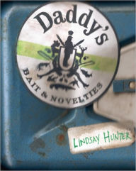 Title: Daddy's, Author: Lindsay Hunter