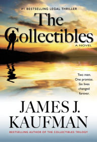 Title: The Collectibles, Author: James J. Kaufman