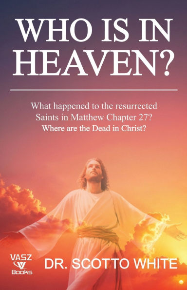 Who is in Heaven?