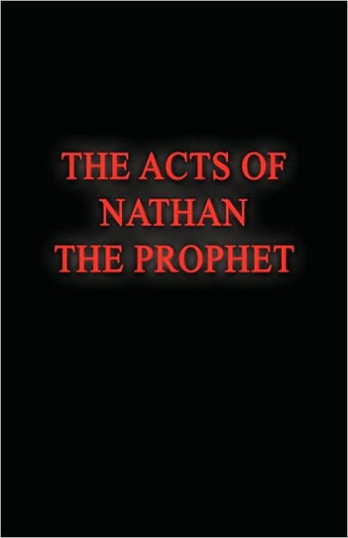 The Acts Of Nathan The Prophet