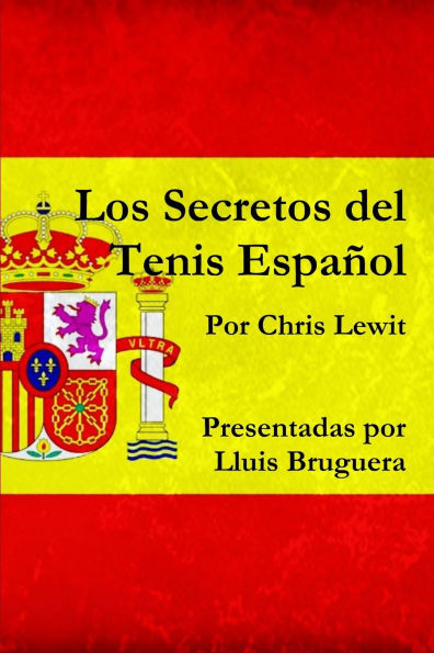 Los Secretos del Tenis EspaÃ¯Â¿Â½ol