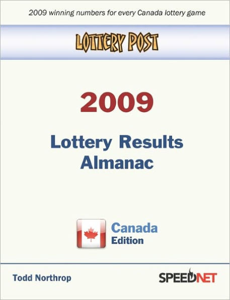 Lottery Post 2009 Lottery Results Almanac, Canada Edition