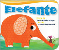 Title: Elefante, Author: Vanita Oelschlager