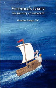 Title: Veronica's Diary-The Journey of Innocence, Author: Veronica Esagui