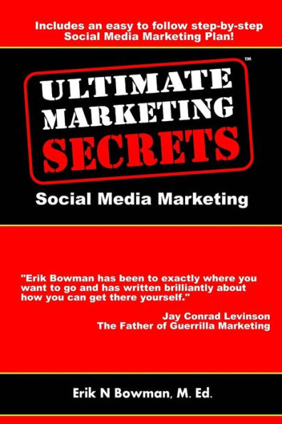 Ultimate Marketing Secrets: Social Media Marketing