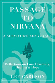 Title: Passage to Nirvana, Author: Lee Carlson