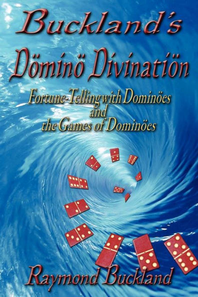 Buckland's Domino Divination