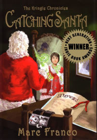 Title: Catching Santa, Author: Marc Franco