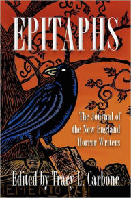 Title: Epitaphs: The Journal of the New England Horror Writers, Author: Christopher Golden