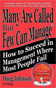 Title: Many Are Called But Few Can Manage, Author: Doug Johnson