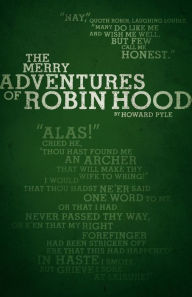 Title: The Merry Adventures of Robin Hood (Legacy Collection), Author: Howard Pyle