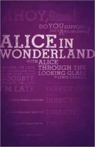 Title: Alice's Adventures in Wonderland and Through the Looking-Glass (Legacy Collection), Author: Lewis Carroll