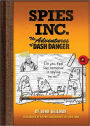 Spies Inc.: The Adventures of Dash Danger