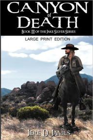 Title: Canyon of Death, Author: Jere D. James