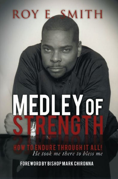 Medley of Strength: How to Endure Through it All!