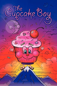 Title: The Cupcake Boy, Author: Scott Stoll
