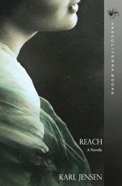 Reach: A Novella