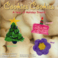 Title: Cookies Cookies: A Year of Holiday Treats, Author: Finnoula Louise