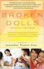 Broken Dolls: Gathering the Pieces: Caring for Chronically Ill Children