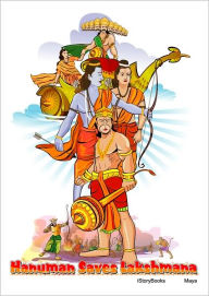 Title: Hanuman Saves Lakshmana, Author: Maya Ray